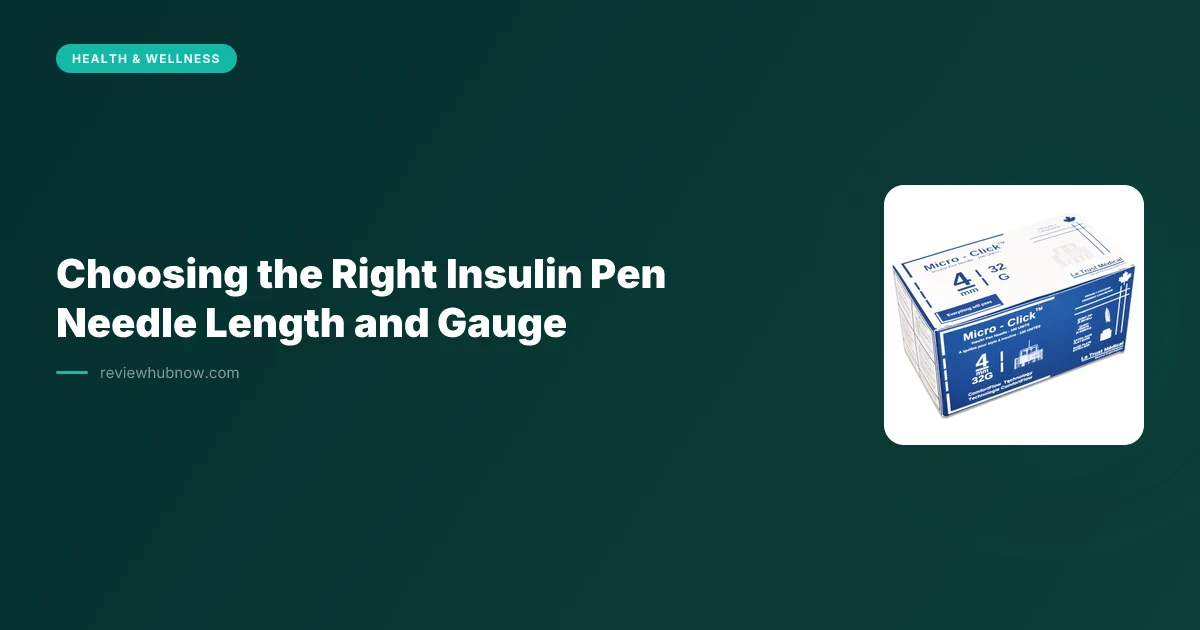Choosing the Right Insulin Pen Needle Length and Gauge